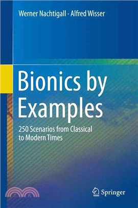 Bionics by Examples ― 250 Scenarios from Classical to Modern Times