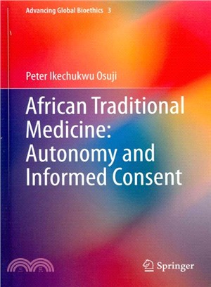 African Traditional Medicine ― Autonomy and Informed Consent