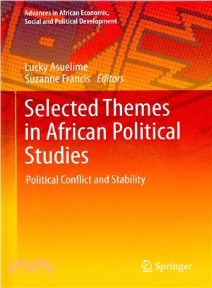 Selected Themes in African Political Studies ― Political Conflict and Stability