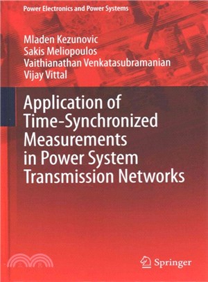 Application of Time-Synchronized Measurements in Power System Transmission Networks