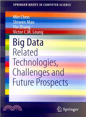Big Data ― Related Technologies, Challenges and Future Prospects