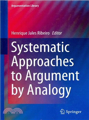 Systematic Approaches to Argument by Analogy