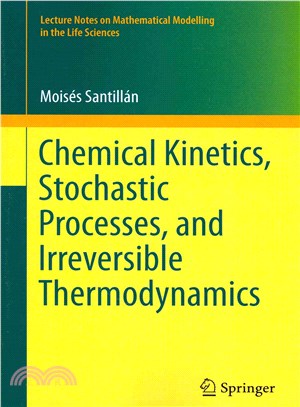 Chemical Kinetics, Stochastic Processes, and Irreversible Thermodynamics