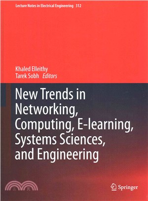 New Trends <em>in</em> Networking, Computing, E-Learning, Systems Sciences, and <em>Engineering</em>