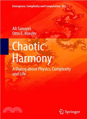 Chaotic Harmony ― A Dialog About Physics, Complexity and Life