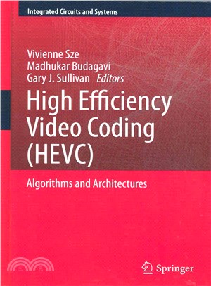 High Efficiency Video Coding (HEVC) ― Algorithms and Architectures