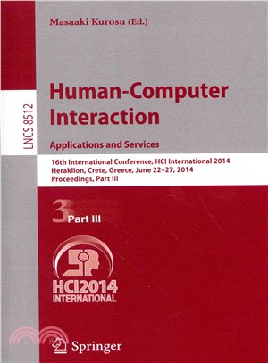 Human-Computer Interaction Applications and Services ― 16th International Conference, HCI International 2014, Heraklion, Crete, Greece, June 22-27, 2014, Proceedings, Part III