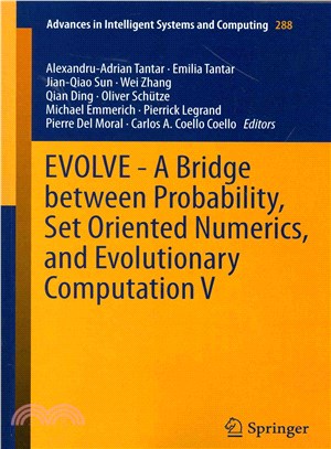 Evolve ― A Bridge Between Probability, Set Oriented Numerics, and Evolutionary Computation V