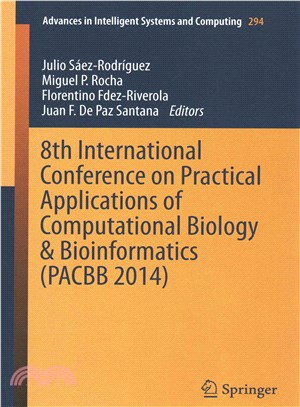 8th International Conference on Practical Applications of Computational Biology & Bioinformatics Pacbb 2014