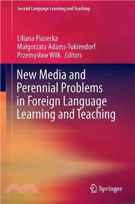 New Media and Perennial Problems in Foreign Language Learning and Teaching