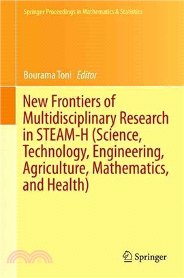 New Frontiers of Multidisciplinary Research in Steam-h (Science, Technology, Engineering, Agriculture, Mathematics, and Health)