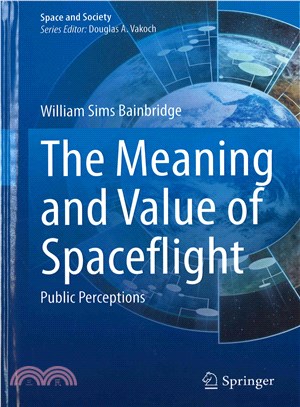 The Meaning and Value of Spaceflight ― Public Perceptions