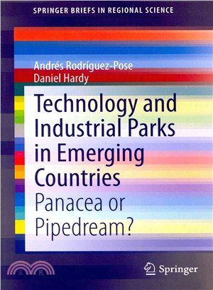 Technology and Industrial Parks in Emerging Countries ― Panacea or Pipedream?