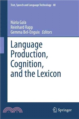 Language Production, Cognition, and the Lexicon