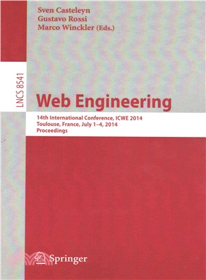 Web Engineering ― 14th International Conference, Icwe 2014, Toulouse, France, July 1-4, 2014, Proceedings
