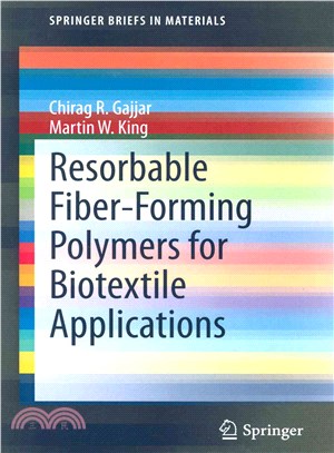 Resorbable Fiber-Forming Polymers for Biotextile Applications