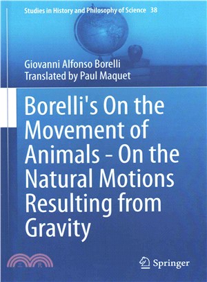 Borelli's on the Movement of Animals ― On the Natural Motions Resulting from Gravity