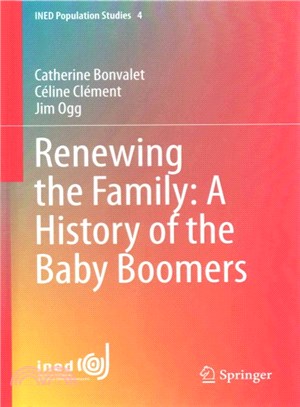 Renewing the Family ― A History of the Baby-boomers