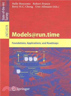 Models@run.time ― Foundations, Applications, and Roadmaps