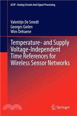 Temperature- and Supply Voltage-Independent Time References for Wireless Sensor Networks