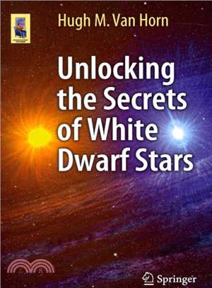 Unlocking the Secrets of White Dwarf Stars