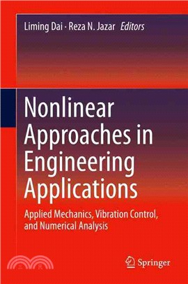 Nonlinear Approaches in Engineering Applications ― Applied Mechanics, Vibration Control, and Numerical Analysis