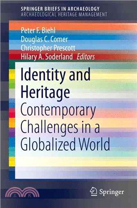 Identity and Heritage ― Contemporary Challenges in a Globalized World