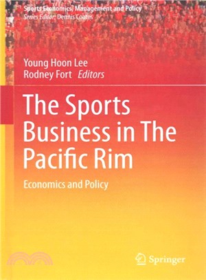 The Sports Business in the Pacific Rim ― Economics and Policy