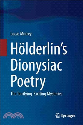 H?千erlin??Dionysiac Poetry ― The Terrifying-exciting Mysteries