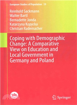 Coping With Demographic Change ─ A Comparative View on Education and Local Government in Germany and Poland