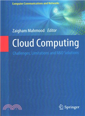 Cloud Computing ― Challenges, Limitations and R&d Solutions