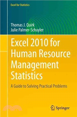Excel 2010 for Human Resource Management Statistics ― A Guide to Solving Practical Problems