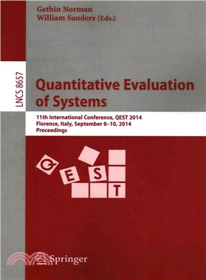 Quantitative Evaluation of Systems ― 11th International Conference, Qest 2014, Florence, Italy, September 8-10, 2014, Proceedings