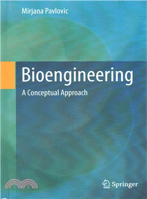 Bioengineering ― A Conceptual Approach