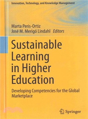 Sustainable Learning in Higher Education ― Developing Competencies for the Global Marketplace