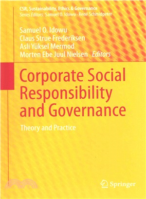 Corporate Social Responsibility and Governance ― Theory and Practice