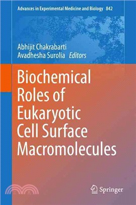 Biochemical Roles of Eukaryotic Cell Surface Macromolecules