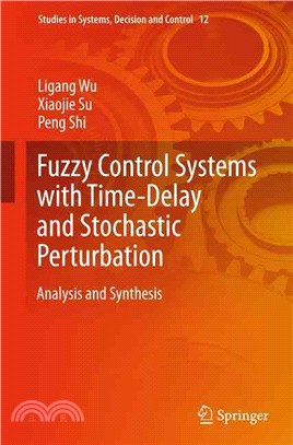 Fuzzy Control Systems With Time-delay and Stochastic Perturbation ― Analysis and Synthesis
