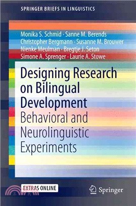 Designing Research on Bilingual Development ― Behavioral and Neurolinguistic Experiments