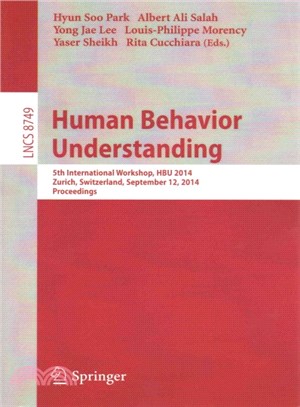 Human Behavior Understanding ― 5th International Workshop, Hbu 2014, Zurich, Switzerland, September 12, 2014, Proceedings