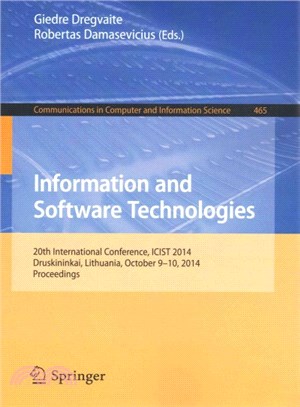 Information and Software Technologies ― 20th International Conference, Icist 2014, Druskininkai, Lithuania, October 9-10, 2014, Proceedings