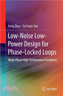 Low-noise Low-power Design for Phase-locked Loops ― Multi-phase High-performance Oscillators