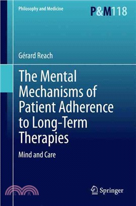 The Mental Mechanisms of Patient Adherence to Long Term Therapies ― Mind and Care