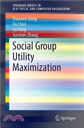 Social Group Utility Maximization