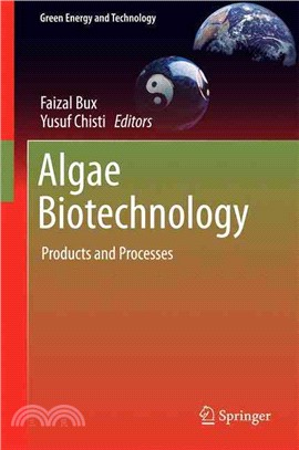 Algae Biotechnology ― Products and Processes