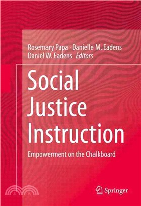 Social Justice Instruction ― Empowerment on the Chalkboard
