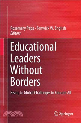 Educational Leaders Without Borders ― Rising to Global Challenges to Educate All