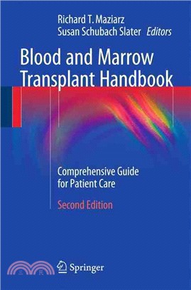 Blood and Marrow Transplant Handbook ― Comprehensive Guide for Patient Care