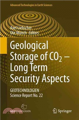 Geological Storage of Co2 ― Long Term Security Aspects: Geotechnologien Science Report No. 22