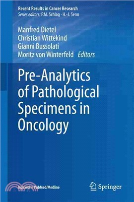 Pre-analytics of Pathological Specimens in Oncology